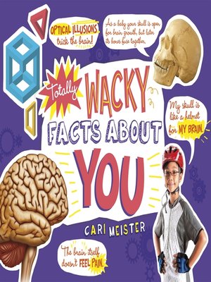 cover image of Totally Wacky Facts About YOU!